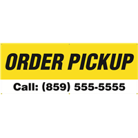 Exterior Banner (8'x3') - Order Pickup Exterior Banner (8'x3') - Order Pickup