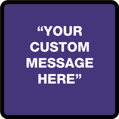 CUSTOM FLOOR SIGN - 11.5x11.5  (min 50 pcs)