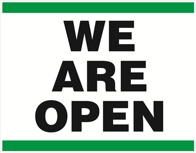 Yard Signs - We Are Open