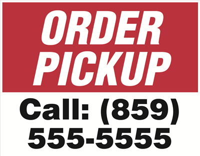 Yard Signs - Order Pickup